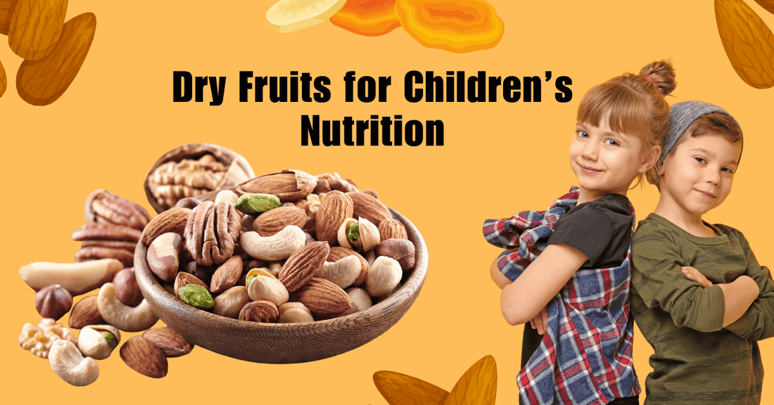 Best Dry Fruits for Kids